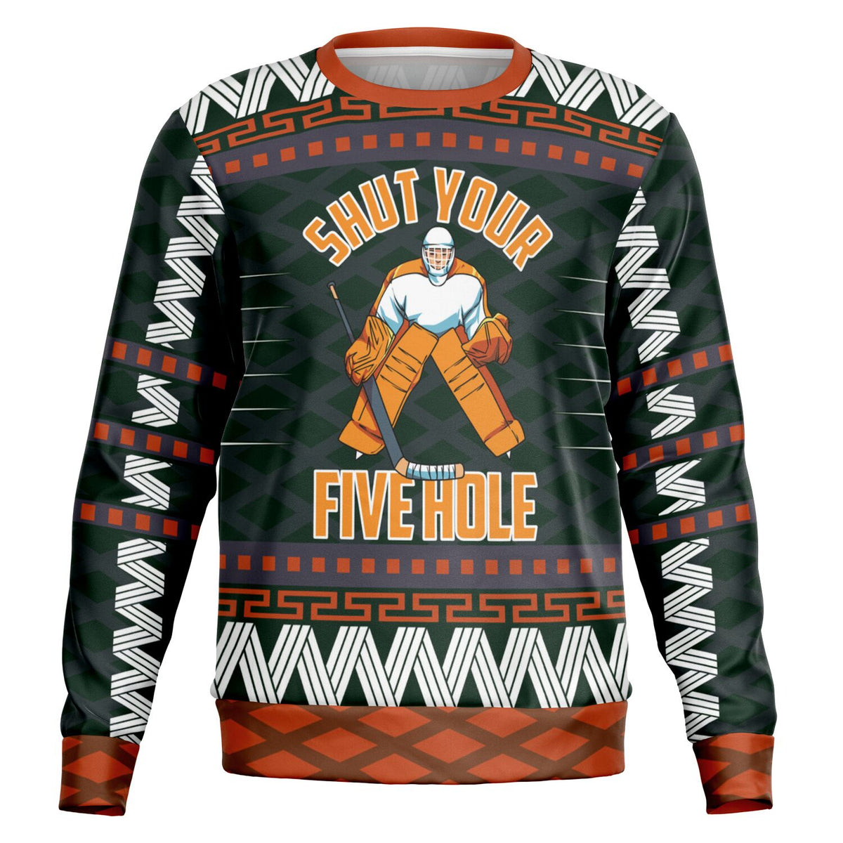 Shut Your Five Hole Sweatshirt
