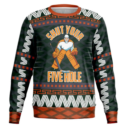 Shut Your Five Hole Sweatshirt