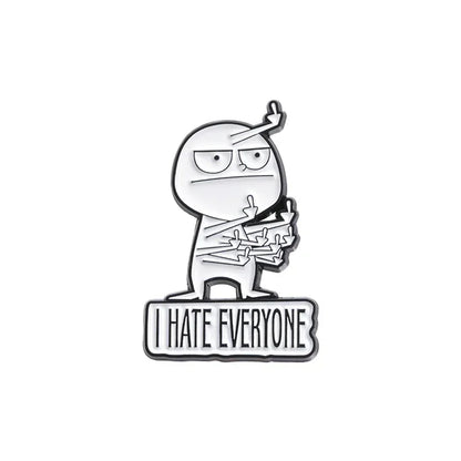 Funny Quotes Enamel Pin