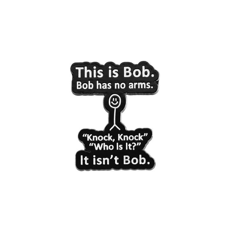Funny Quotes Enamel Pin