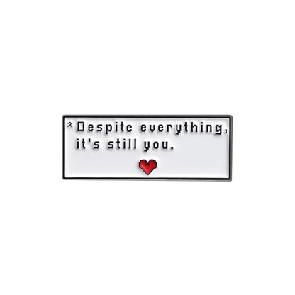 Funny Quotes Enamel Pin