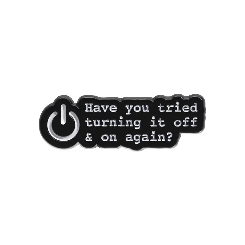 Funny Quotes Enamel Pin