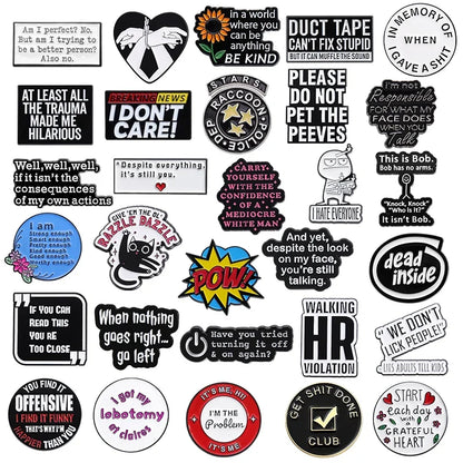 Funny Quotes Enamel Pin