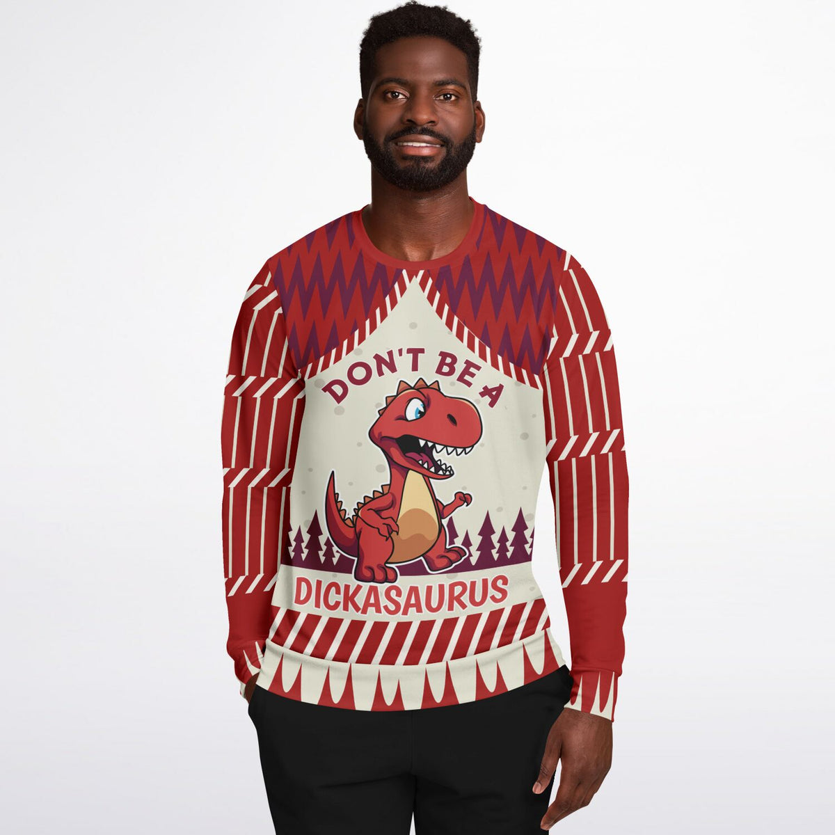 Don’t Be a Dickasaurus Sweatshirt